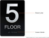 Black Floor number  -Tactile Graphics Grade 2 Braille Text with raised letters aluminum, Safety  for Office, school Hospital, Apartment BLACK (5th Floor ) Signage