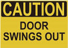 Caution Door Swings Out Label Decal Sticker -