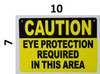 Caution Eye Protection Required in This Area SIGNAGE
