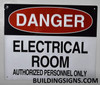 Danger Electrical Room Unauthorized Personnel Keep Out Sign
