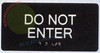 DO NOT ENTER  Safety Sign with Raised Tactile Graphics and Letters -The Sensation line