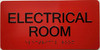 Electrical Room  Raised letters & Grade 2 Braille - Includes Red Adhesive pad for Easy Installation - The Sensation line