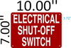 Electrical Shut Off Switch Signage