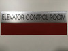 Elevator Control Room  Safety Sign - Delicato line