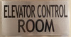 Elevator Control Room  Safety Sign