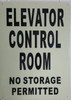 ELEVATOR CONTROL ROOM  Compliance Sign GLOW IN THE DARK