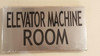 Elevator Machine Room Signage