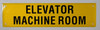 Elevator Machine Room Sign