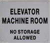 Elevator Machine Room-No Storage Allowed