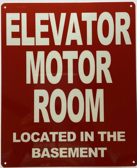 ELEVATOR MOTOR ROOM LOCATED IN THE BASEMENT SIGN