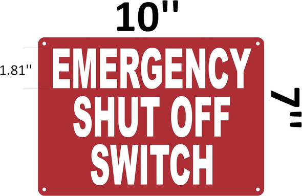 Emergency Shut Off Switch Sign