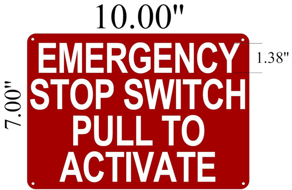 Emergency Stop Switch Pull To Activate Sign