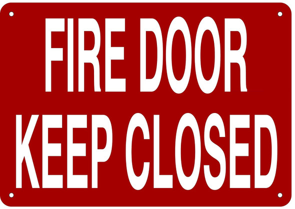 FIRE Door Keep Closed