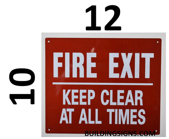 FIRE EXIT Keep Clear at All Times Sign
