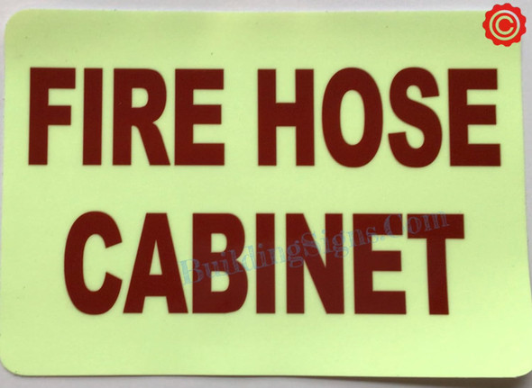 FIRE HOSE CABINET Glow-In-The-Dark Self-Sticker Polyester Glow-In-The-Dark Fire Sign, 7X10