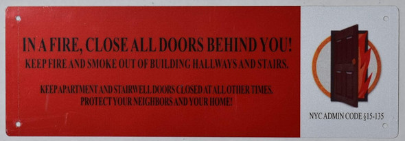 In A Fire, Close All Doors Behind You