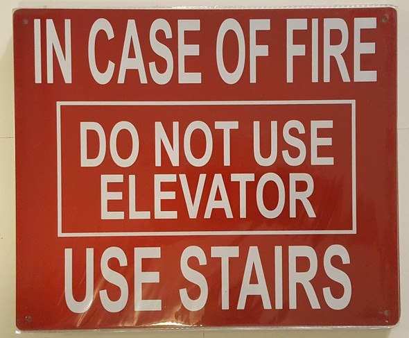 In Case Fire Do Not Use Elevator Sign