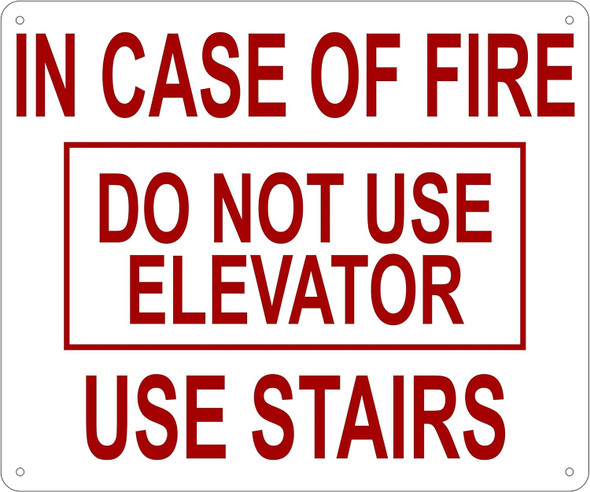 In Case Of Fire Do Not Use Elevator