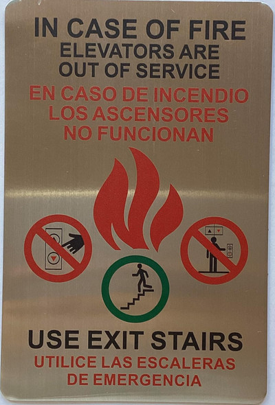 In case of fire elevators are out of service use exit stairs