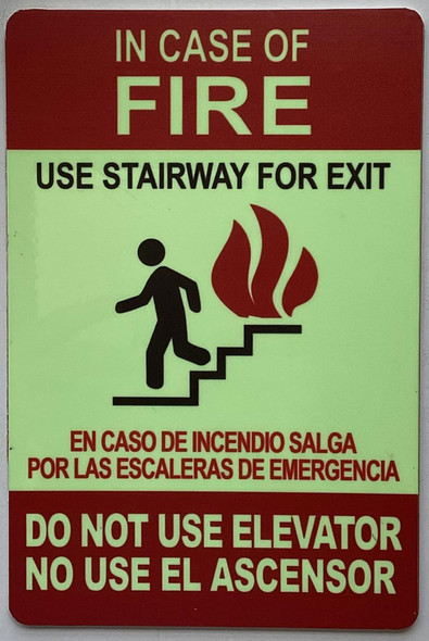 IN CASE OF FIRE USE STAIRS FOR EXIT DO NOT USE THIS ELEVATOR SIGN