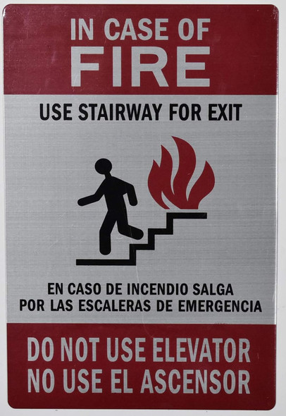 In Case Of Fire Use Stairs  )