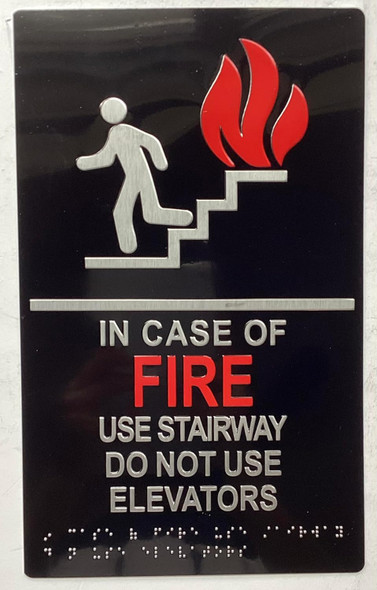 IN CASE OF FIRE USE STAIRWAY DO NOT USE ELEVATOR  Raised letters & Grade 2 Braille - Includes Red Adhesive pad for Easy Installation - The Sensation line