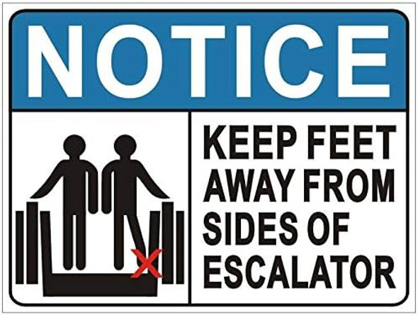 Keep Feet Away From Sides Of Escalator Sign