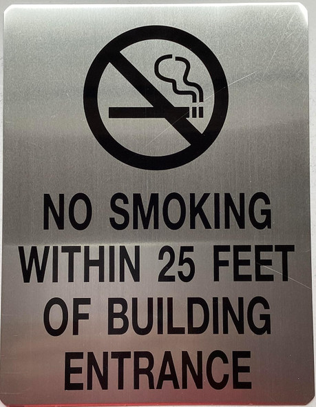 No Smoking Within 25 Feet Of Building Enterance Sign