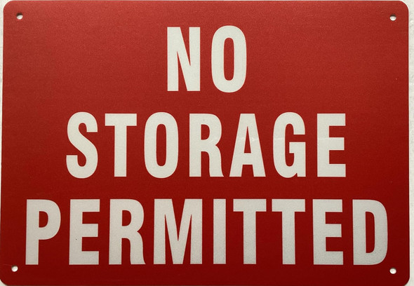 NO STORAGE PERMITTED