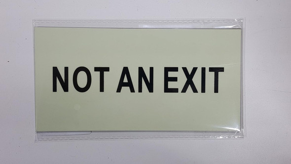 NOT an EXIT Sign Heavy Duty/Glow in The Dark"NOT an EXIT" Sign Heavy Duty