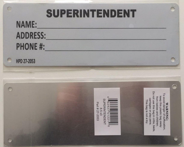 NYC hpd Superintendent Notice sign