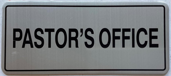 PASTOR'S OFFICE SIGN -The Mont argent line.