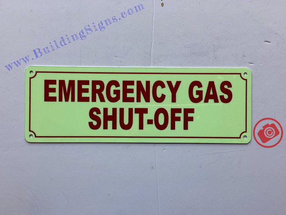 Photoluminescent Emergency GAS SHUT-OFF SIGN/GLOW IN THE DARK Emergency GAS SHUT-OFF SIGN