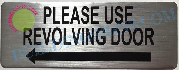 Please Use Other Door  Left Arrow