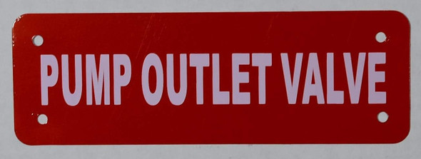 Pump Outlet Valve Sign