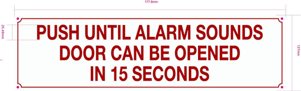 Push until alarm sounds silver sign