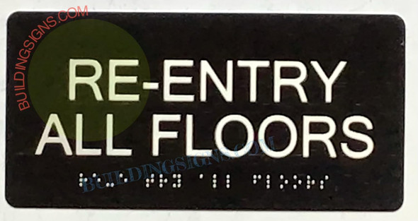 RE-ENTRY ALL FLOORS  Tactile Touch Braille  - The Sensation line