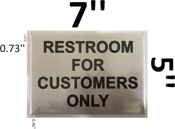 Restroom For Customer Only Sign