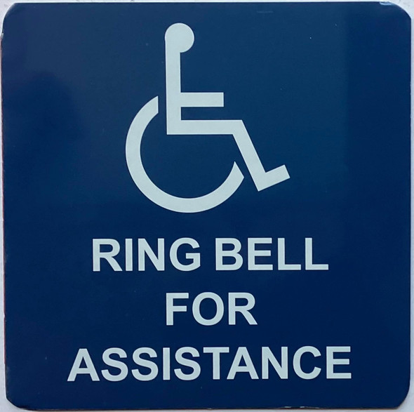 RING BELL FOR ASSISTANCE SIGN