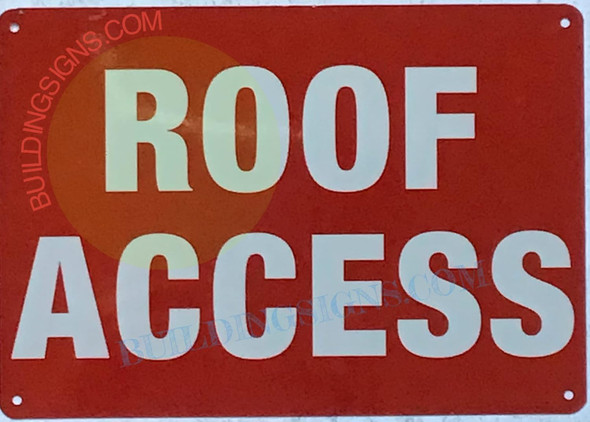 ROOF Access  Signage