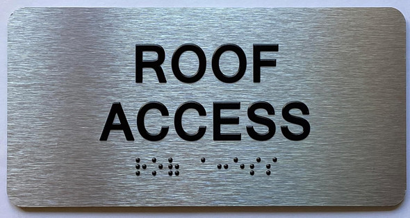 Roof Access Sign with Raised letters/Image & Grade 2 Braille - Includes Red Adhesive pad for Easy Installation - The park Ave Line