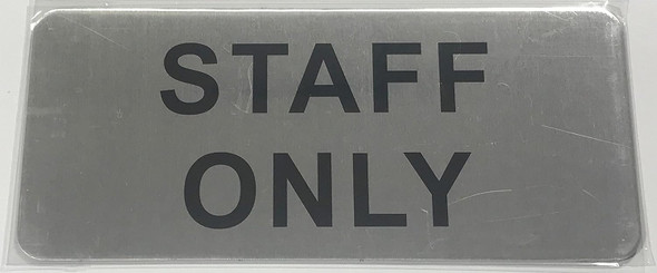 Staff Only  Signage -The Mont Argent Line.