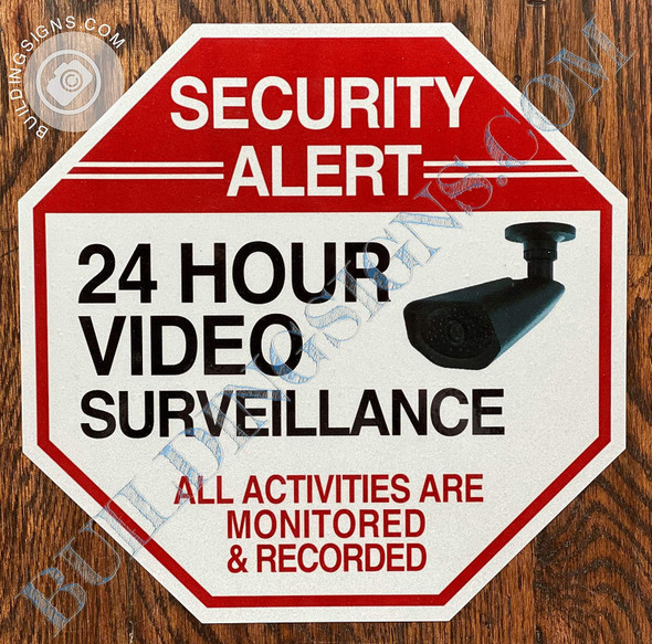 24 Hours Video Surveillance