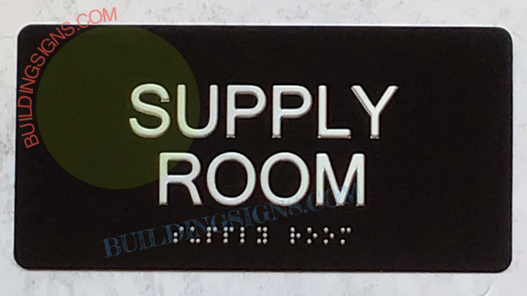 SUPPLY ROOM  Signage Tactile Touch Braille  Signage - The Sensation line