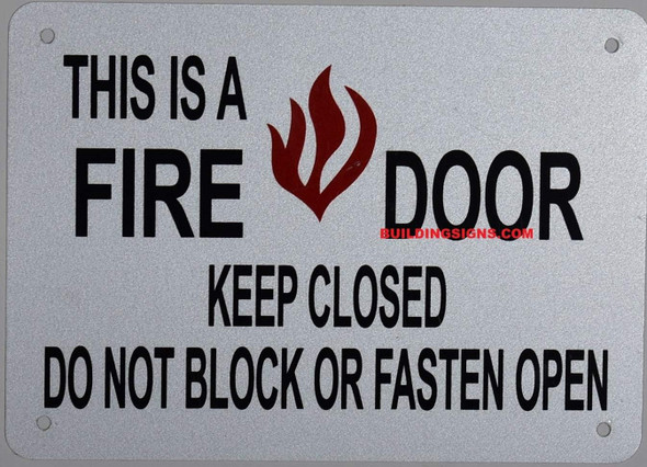This Is A Fire Door Keep Closed Sign