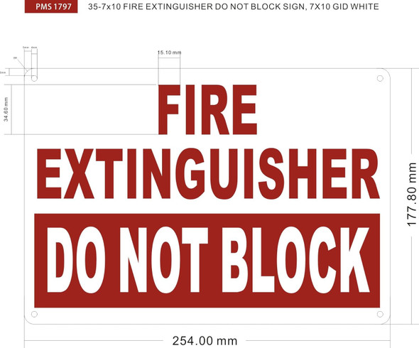 PACK FIRE EXTINGUISHER DO NOT BLOCK  Signage