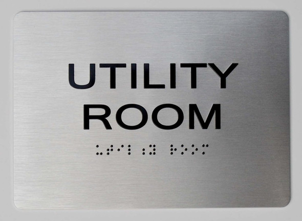 Utility Room  Signage -Tactile Touch Braille  Signage The Sensation line