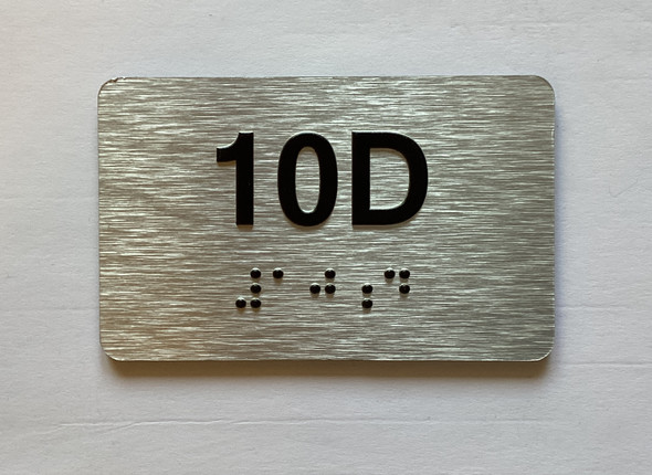 Apartment Number unit 10D Braille Sign