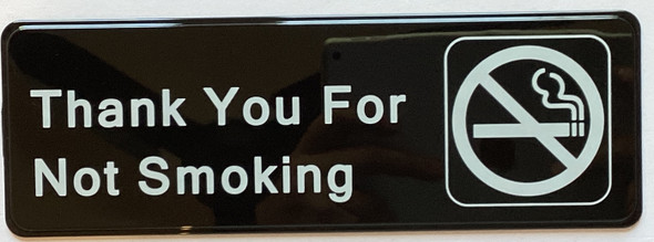 THANK YOU FOR NOT SMOKING Restaurant Sign