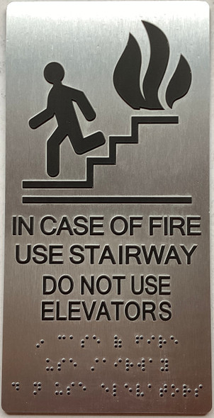 IN CASE OF FIRE USE STAIRWAY DO NOT USE ELEVATOR - The sensation line  size 6x12 inch silver